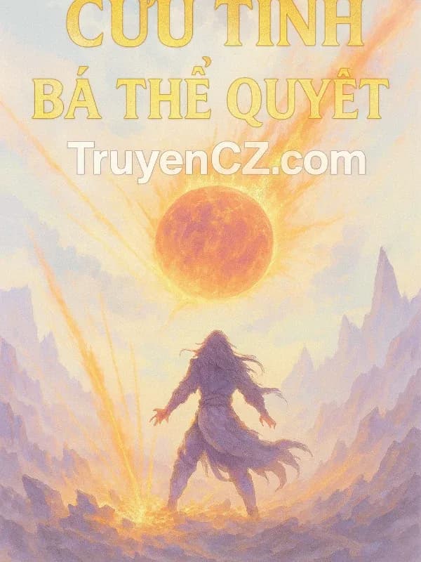 Cửu Tinh Bá Thể Quyết