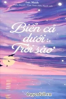 Biển Cả Dưới Trời Sao - mới cập nhật
