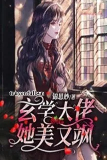 Mau Xuyên Bệnh Kiều Nam Chủ Hắn Lại Ghen Tị - mới cập nhật