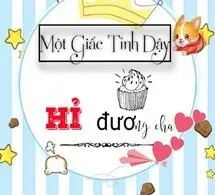 Một Giấc Tỉnh Dậy Hỉ Đương Cha - mới cập nhật