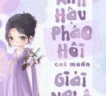 Ảnh Hậu Pháo Hôi Chỉ Muốn Giải Nghệ