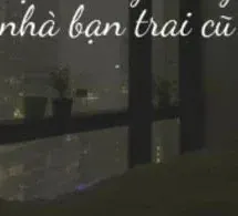 Bị Cách Ly Trong Nhà Bạn Trai Cũ
