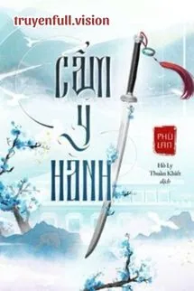 Cẩm Y Hành - Phù Lan
