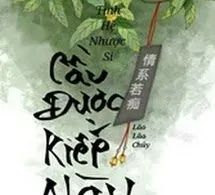 Cầu Được Kiếp Này