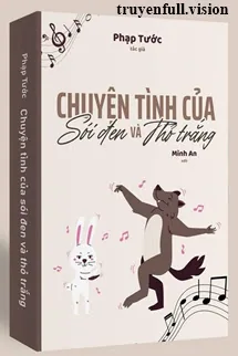 Chuyện Tình Của Sói Đen Và Thỏ Trắng