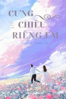 Cưng Chiều Riêng Em - Thời Tinh Thảo