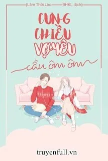 Cưng Chiều Vợ yêu, Cầu Ôm Ôm