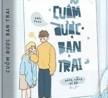 Cuỗm Được Bạn Trai