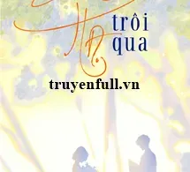 Đã Mấy Mùa Hạ Trôi Qua