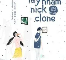 Đại Thần Lấy Nhầm Nick Clone