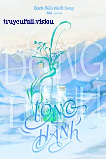 Đồng Hành - Bạch Điểu Nhất Song