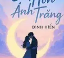 Dụ Hôn Ánh Trăng - Đinh Hiến