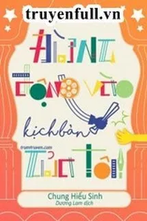 Đừng Động Vào Kịch Bản Của Tôi