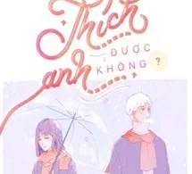 Em Có Thể Thích Anh Được Không?