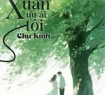 Gió Xuân Ưu Ái Tôi - Chu Kính