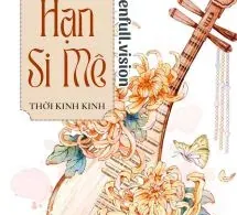 Giới Hạn Si Mê - Thời Kinh Kinh