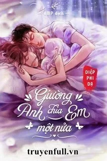 Giường Anh Chia Em Một Nửa