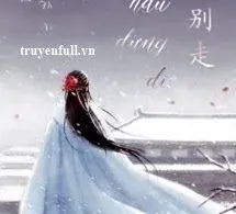 Hoàng Hậu Đừng Đi