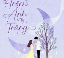 Hôn Trộm Ánh Trăng