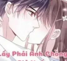 Lấy Phải Anh Chồng Giả Ngốc