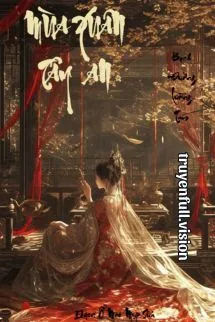 Mùa Xuân Ở Tây An - Bạch Đường Tam Lưỡng