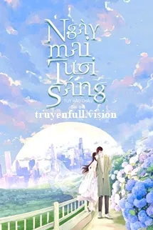 Ngày Mai Tươi Sáng - Tùy Hầu Châu