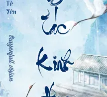 Ngỗ Tác Kinh Hoa - Bạc Nguyệt Tê Yên