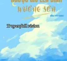 Ngược Gió Lên Đỉnh Hương Sơn