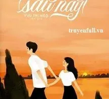 Người Mà Tôi Yêu Sau Này