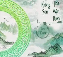 Nguyệt Mãn Không Sơn Hoa Mãn Thiên