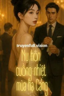 Nụ Hôn Cuồng Nhiệt Mùa Hạ Cảng