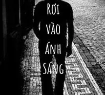 Rơi Vào Ánh Sáng