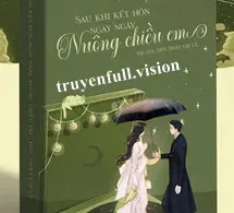 Sau Khi Kết Hôn, Ngày Ngày Nuông Chiều Em