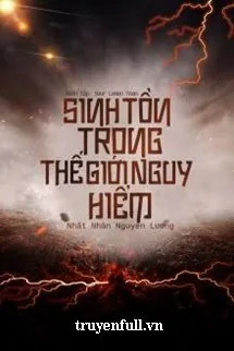 Sinh Tồn Trong Thế Giới Nguy Hiểm