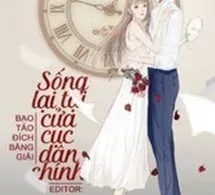 Sống Lại Tại Cửa Cục Dân Chính