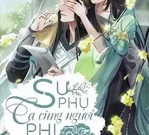 Sư Phụ Ta Cùng Ngươi Phi Thăng