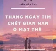 Tháng Ngày Tìm Chết Gian Nan Ở Mạt Thế
