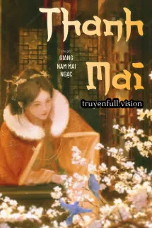 Thanh Mai - Giang Nam Mai Ngạc