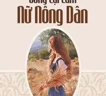 Thập Niên 70: Sống Lại Làm Nữ Nông Dân