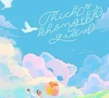 Thích Không Thể Giấu