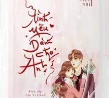 Tình Yêu Dành Cho Anh
