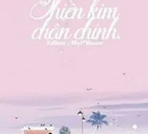 Xuyên Thành Thiên Kim Chân Chính