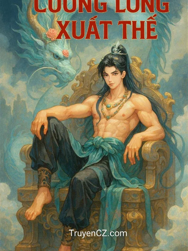Cuồng Long Xuất Thế